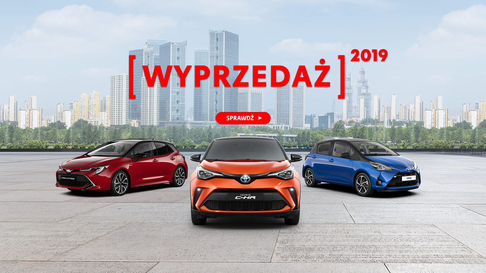 Wyprzedaż Toyoty – kampania