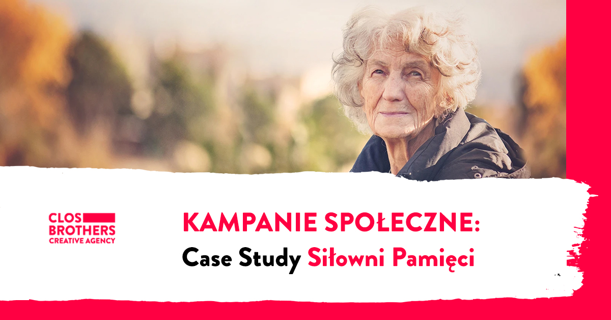 Promowanie kampanii społecznych fundacji – case study 'Siłownia Pamięci’