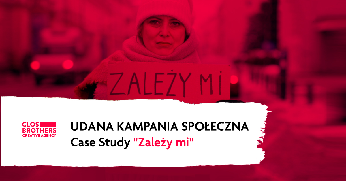 „Zależy mi”, czyli sekret udanej kampanii społecznej